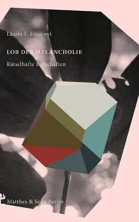 Földényi |  Lob der Melancholie | eBook | Sack Fachmedien