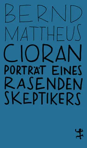 Mattheus |  Cioran | Buch |  Sack Fachmedien