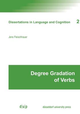 Fleischhauer-Helfer |  Degree Gradation of Verbs | Buch |  Sack Fachmedien
