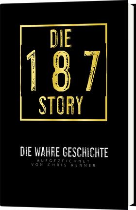 Renner |  Die 187-Story | Buch |  Sack Fachmedien