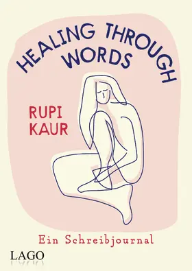 Kaur |  Healing Through Words | Buch |  Sack Fachmedien