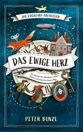 Bunzl | Die Cogheart-Abenteuer: Das ewige Herz | E-Book | sack.de