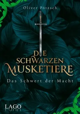 Pötzsch |  Die Schwarzen Musketiere 2 | eBook | Sack Fachmedien