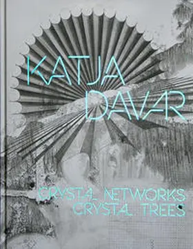 Davar |  Crystal Networks. Crystal Trees | Buch |  Sack Fachmedien