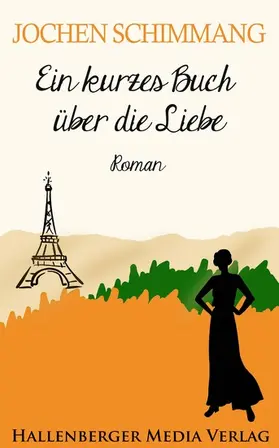 Schimmang |  Ein kurzes Buch über die Liebe | eBook | Sack Fachmedien