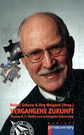 Weigand / Haefs / Jabusch | VERGANGENE ZUKUNFT | E-Book | sack.de