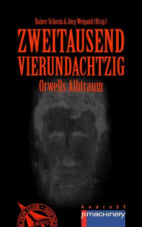 Büchner / Harbecke / Burgdorf |  ZWEITAUSENDVIERUNDACHTZIG | eBook | Sack Fachmedien