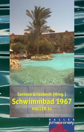 Griesbach | Haller 14 - Schwimmbad 1967 | E-Book | sack.de