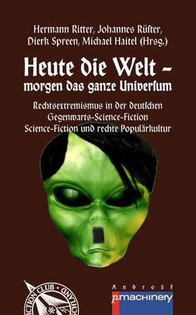 Ritter / Rüster / Spreen | HEUTE DIE WELT - MORGEN DAS GANZE UNIVERSUM | E-Book | sack.de