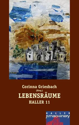 Griesbach |  Haller 11 - Lebensräume | eBook | Sack Fachmedien