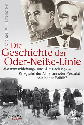 Hartenstein |  Die Geschichte der Oder-Neiße-Linie | Buch |  Sack Fachmedien