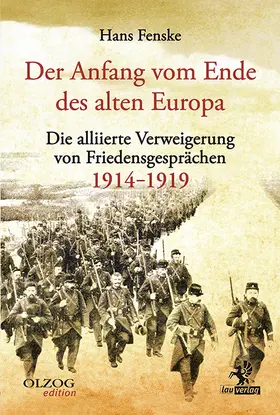 Fenske |  Der Anfang vom Ende des alten Europa | Buch |  Sack Fachmedien