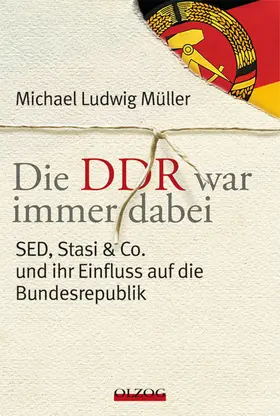 Müller | Die DDR war immer dabei | Buch | 978-3-95768-101-0 | sack.de