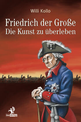 Kollo |  Friedrich der Große | eBook | Sack Fachmedien