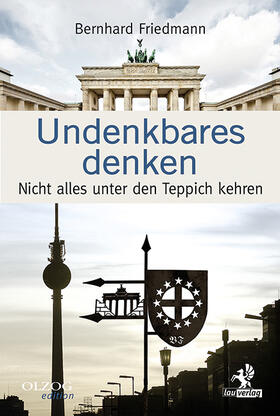 Friedmann |  Undenkbares Denken | Buch |  Sack Fachmedien