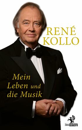 Kollo |  Mein Leben und die Musik | eBook | Sack Fachmedien