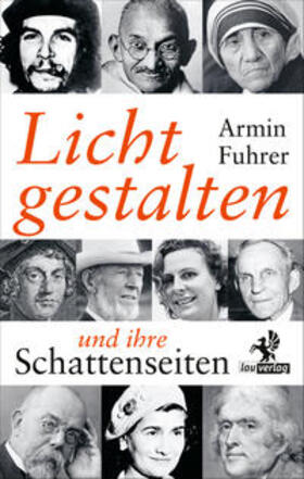 Fuhrer |  Lichtgestalten und ihre Schattenseiten | Buch |  Sack Fachmedien