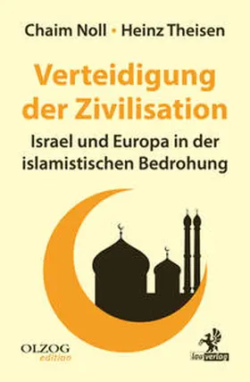 Noll / Theisen |  Verteidigung der Zivilisation | Buch |  Sack Fachmedien