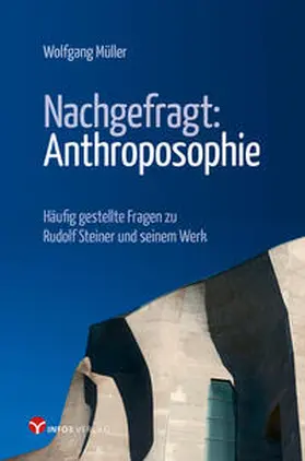 Müller | Nachgefragt: Anthroposophie | Buch | 978-3-95779-193-1 | sack.de