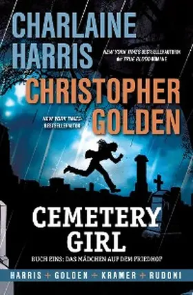 Harris / Golden |  Cemetery Girl Band 1 | eBook | Sack Fachmedien