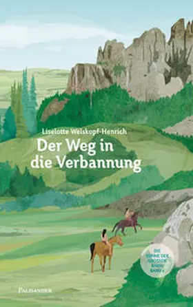 Welskopf-Henrich |  Der Weg in die Verbannung | eBook | Sack Fachmedien