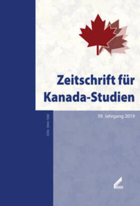 Sarkowsky / Thunert / Eibl |  Zeitschrift für Kanada-Studien | Buch |  Sack Fachmedien