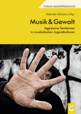 Hofmann |  Musik & Gewalt | Buch |  Sack Fachmedien