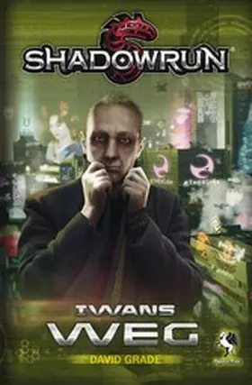 Grade |  Shadowrun: Iwans Weg | eBook | Sack Fachmedien