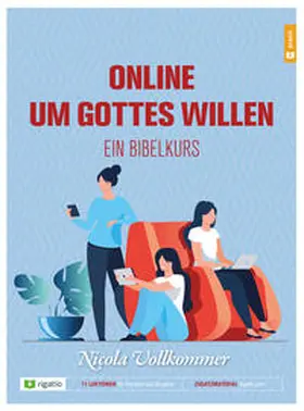 Vollkommer |  Online um Gottes willen | Buch |  Sack Fachmedien