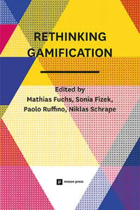 Fuchs / Fizek / Ruffino |  Rethinking Gamification | Buch |  Sack Fachmedien