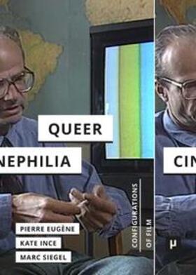 Eugène / Ince / Siegel |  Serge Daney and Queer Cinephilia | Buch |  Sack Fachmedien