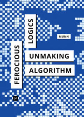 Munn |  Ferocious Logics | Buch |  Sack Fachmedien