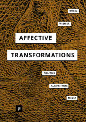 Bösel / Wiemer |  Affective Transformations | Buch |  Sack Fachmedien
