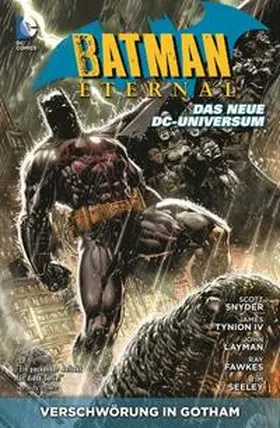 Snyder / Fabok |  Batman Eternal 01: Verschwörung in Gotham | Buch |  Sack Fachmedien