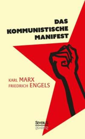 Marx / Engels |  Das kommunistische Manifest | Buch |  Sack Fachmedien