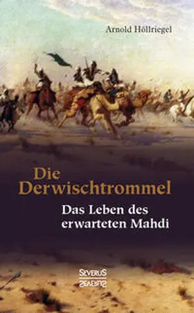 Höllriegel | Die Derwischtrommel | Buch | 978-3-95801-671-2 | sack.de