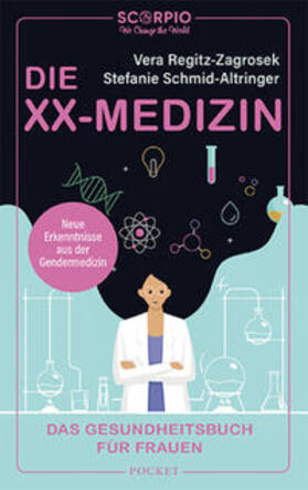 Regitz-Zagrosek / Schmid-Altringer |  Die XX-Medizin | Buch |  Sack Fachmedien