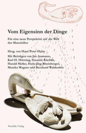 Assmann / Hahn / Hörning |  Vom Eigensinn der Dinge | Buch |  Sack Fachmedien