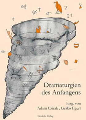 Bee / Raunig / Brunner |  Dramaturgien des Anfangens | Buch |  Sack Fachmedien
