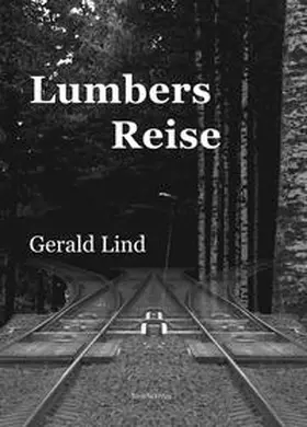 Lind |  Lumbers Reise | Buch |  Sack Fachmedien