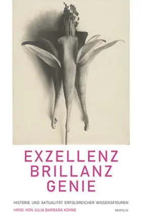 Albrecht / Bruns / Dietze |  Exzellenz, Brillanz, Genie | Buch |  Sack Fachmedien