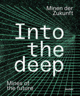 Acosta / Ickler / Emmert |  Into the deep | Buch |  Sack Fachmedien