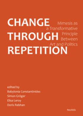 Constantinides / Ben-Zur / Gröger |  Change Through Repetition | Buch |  Sack Fachmedien
