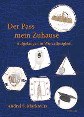 Markovits |  Der Pass mein Zuhause | Buch |  Sack Fachmedien