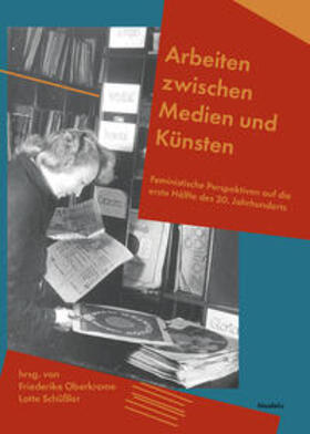 Birdsall / Oberkrome / Eisele |  Arbeiten zwischen Medien und Künsten | Buch |  Sack Fachmedien