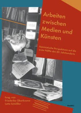 Birdsall / Eisele / Oberkrome |  Arbeiten zwischen Medien und Künsten | eBook | Sack Fachmedien