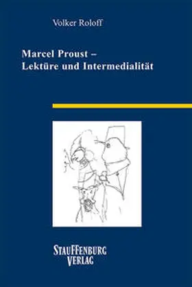 Roloff | Marcel Proust – Lektüre und Intermedialität | Buch | 978-3-95809-264-8 | sack.de