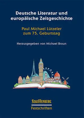 Braun | Deutsche Literatur und europäische Zeitgeschichte | Buch | 978-3-95809-445-1 | sack.de