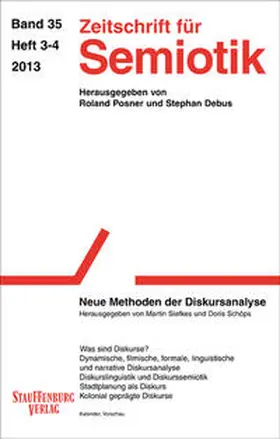 Posner / Debus |  Zeitschrift für Semiotik / Neue Methoden der Diskursanalyse | Buch |  Sack Fachmedien