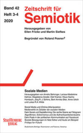 Behringer / Dahner / Gredel |  Zeitschrift für Semiotik / Soziale Medien | Buch |  Sack Fachmedien